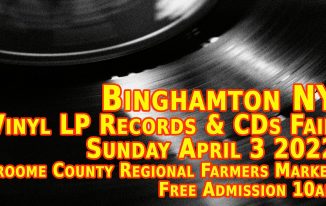 Binghamton NY Record Fair Sunday April 3, 2022 - Free Admission