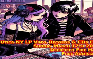 Utica NY LP Vinyl Records and CDs Fair - March 17th 2024 -Free Admission