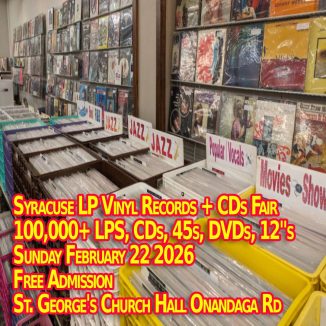 Syracuse Records and CDs Fair - Free Admission - Sunday Feb 22 2026