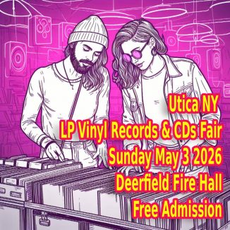 Utica Record and CD Fair - Sunday May 3 - Free Admission