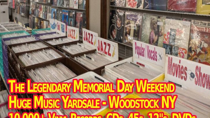 Huge Memorial Day Weekend LP Vinyl Records + CDs Yardsale(s) – Woodstock NY – Saturday May 23rd, Sunday May 24th, and Monday May 25th 2026