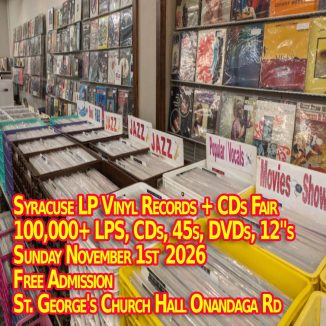 The Syracuse NY LP Vinyl Records + CDs Fair is back - Sunday November 1 2026