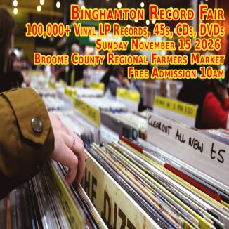 Binghamton Record Fair - Sunday November 15 2026 - Broome County Regional Farmers Market Free Admission at 10am