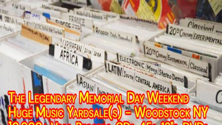 Huge Memorial Day Weekend LP Vinyl Records + CDs Yardsale(s) – Woodstock NY – Saturday May 23rd, Sunday May 24th, and Monday May 25th 2026